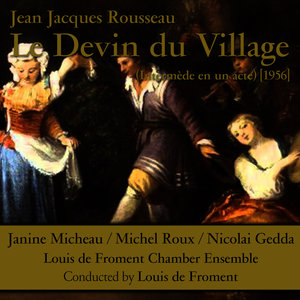 Le devin du village: I. Ouverture