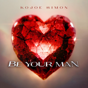 Be Your Man