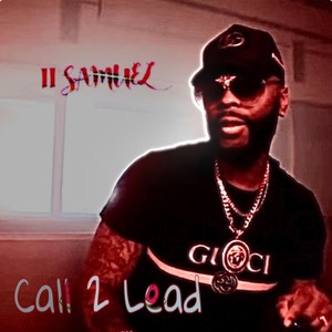 Called 2 Lead (feat. Rel da Real)