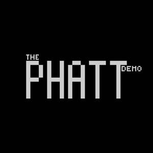 The Phatt Demo