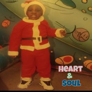 Heart & Soul (Explicit)