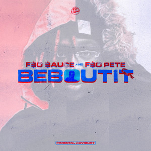 Beboutit (Explicit)