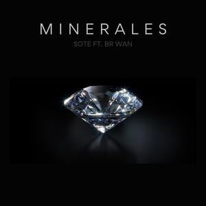 MINERALES (feat. Br wan)