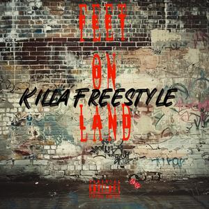 Killa Freestyle (Explicit)