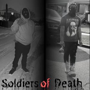 Soldiers of Death (feat. Wavy Prescott) (Explicit)
