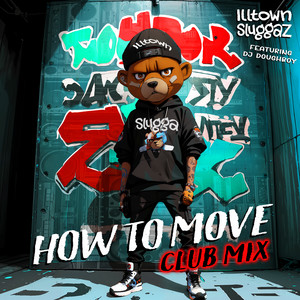 How To Move (Club Mix)