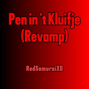 Pen in T Kluifje (Revamp)