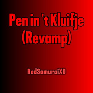 Pen in T Kluifje (Revamp)