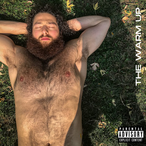 The Warm Up (Explicit)