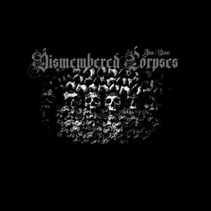 DISMEMBERED CORPSES (feat. D1ON1)
