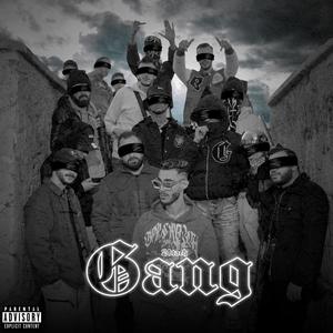 Gang (Explicit)