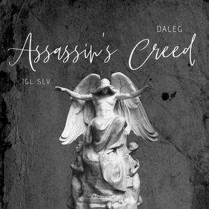 Assassin's Creed (feat. Daleg) (Explicit)