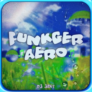 FUNKGER AERO (Explicit)