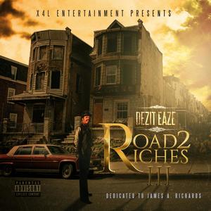 Road 2 Riches 3 (Explicit)