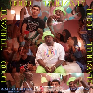 Do That (Explicit)