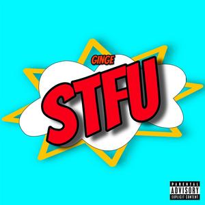 STFU (feat. Ausuro) [Explicit]