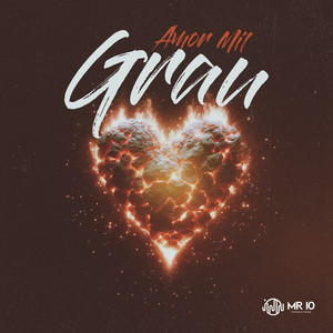 Amor Mil Grau (Explicit)