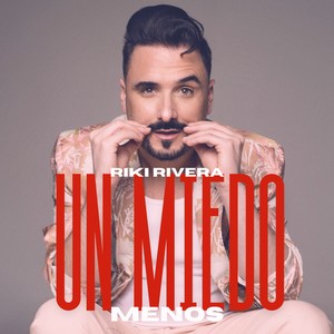 Un Miedo Menos
