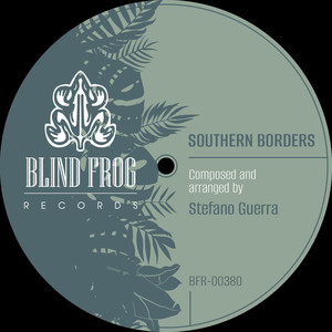 Southern Borders (Original Mix)
