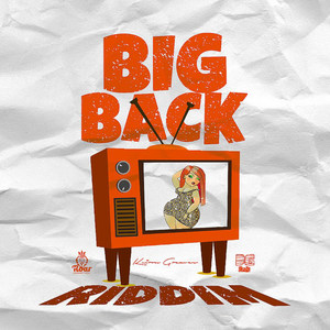 Big Back Riddim