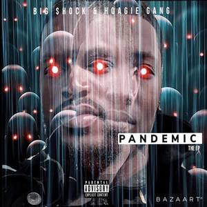 PANDEMIC THE EP (Explicit)