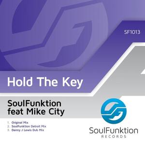 Hold The Key (SoulFunktion Detroit Mix)