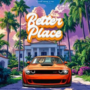 Better Place (feat. ynb)