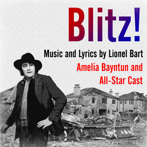 Blitz!: Down the Lane