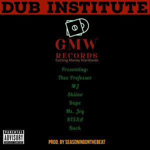 DUB INSTITUTE (Explicit)