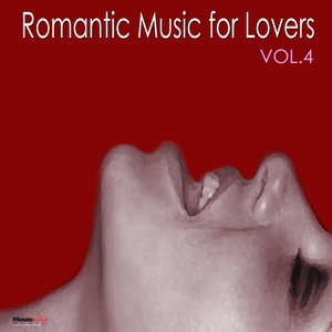 Romantic Music For Lovers, Vol. 4