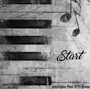 Start (feat. ETN Scoop) (Explicit)