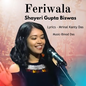 Feriwala (feat. Binod Das)