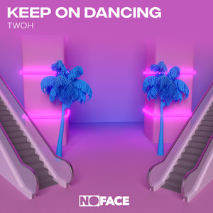 Keep On Dancing