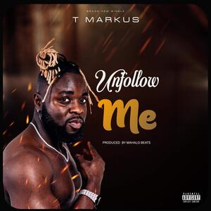 Unfollow Me (Radio Edit)