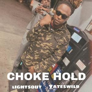 Choke Hold (feat. LightsOut)