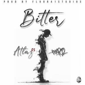 Bitter (feat. Neapo) (Explicit)