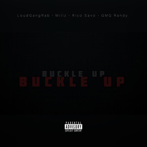 Buckle Up (Explicit)