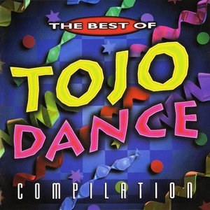 The Best of Tojo Records (Dance Collection)