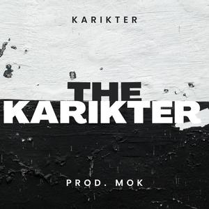 The Karikter (feat. Karikter)