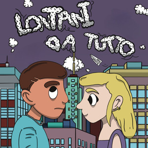 Lontani da tutto (Explicit)