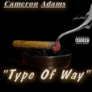 Type Of Way (Explicit)