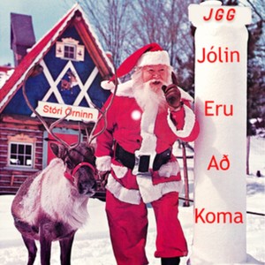 Jólin Eru Að Koma(feat. Stóri Örninn & JGG)