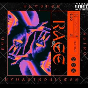 Rage (Explicit)