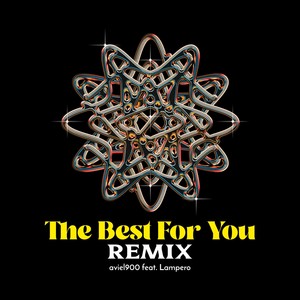 The best for you (Remix)