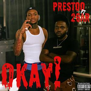 OKAY ! (feat. 26ar) [Explicit]