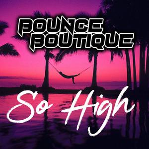 So High (Radio Edit)