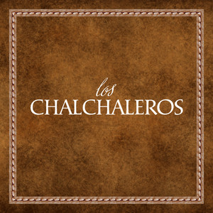 Los Chalchaleros
