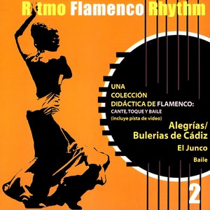 Ritmo Flamenco Rhythm 2: Alegrías/Bulerias De Cádiz