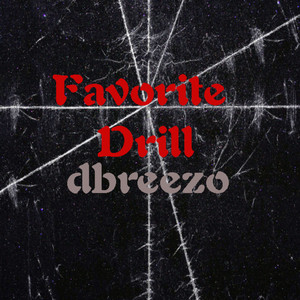 Favorite Drill (Explicit)