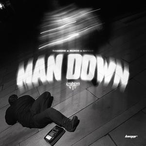 MAN DOWN (Explicit)